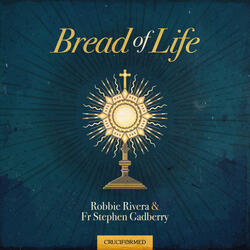 Bread of life