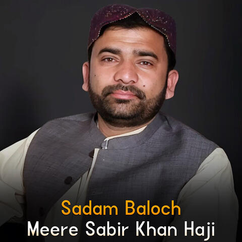 Meere Sabir Khan Haji