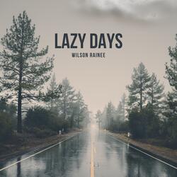 Lazy Days