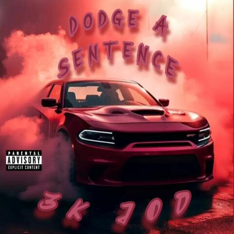 Dodge A Sentence