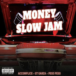 Money Slow Jam
