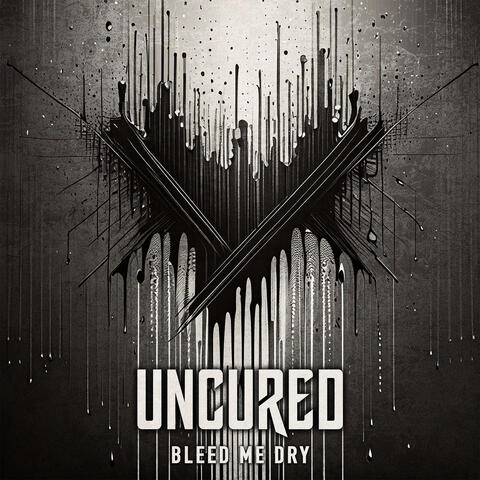 Bleed Me Dry