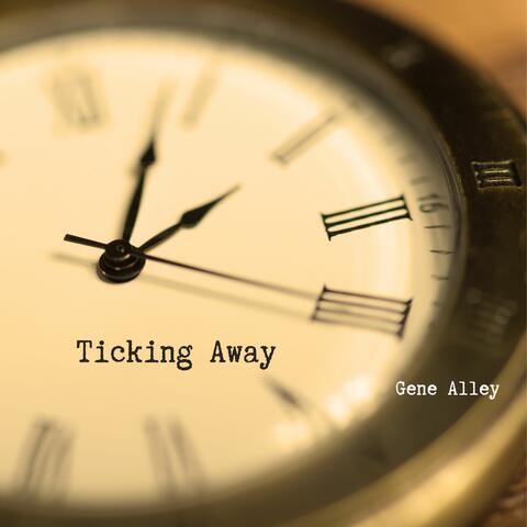 Ticking Away