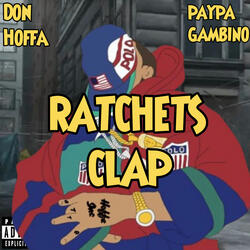 Ratchets Clap