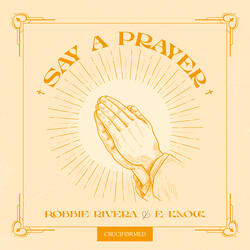 Say a Prayer (Extended Mix)