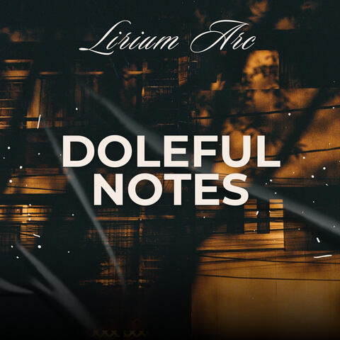 Doleful Notes