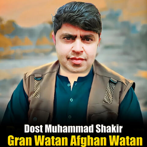 Gran Watan Afghan Watan