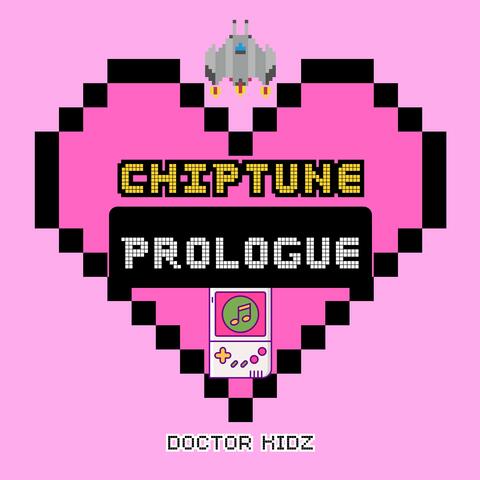 Chiptune Prologue