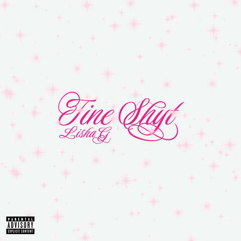 Fine Shyt