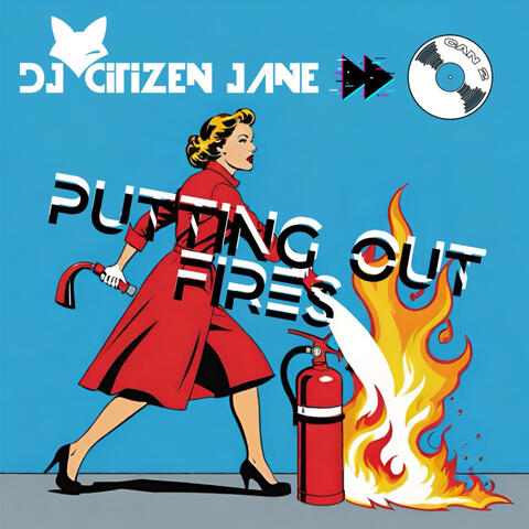 PUTTING OUT FIRES