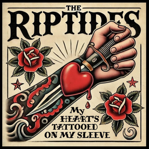 My Heart's Tattooed on my Sleeve