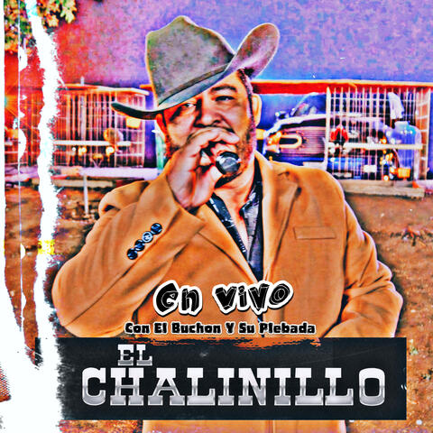 En Vivo Con El Buchon Y Su Plebada