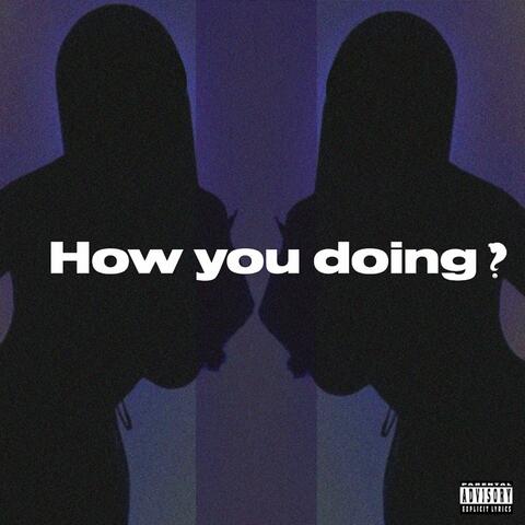 How you doing?