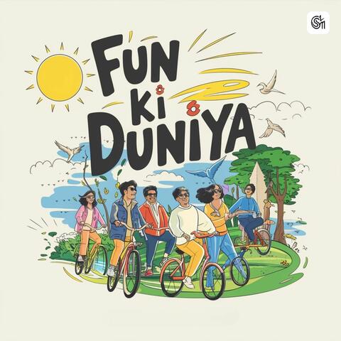 Fun Ki Duniya