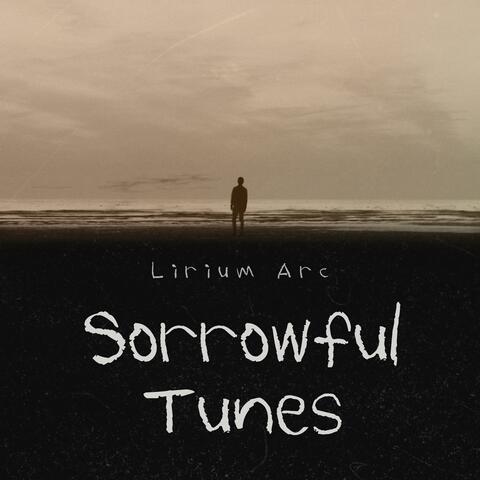 Sorrowful Tunes