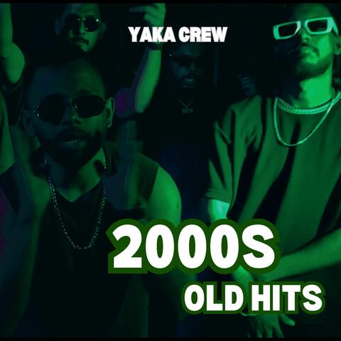2000s Old Hits
