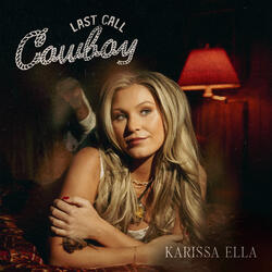 Last Call Cowboy