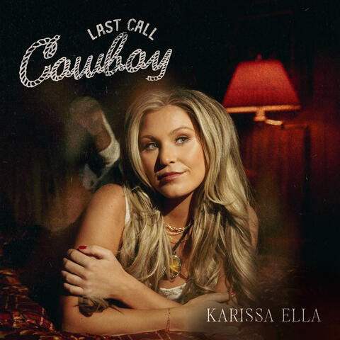 Last Call Cowboy