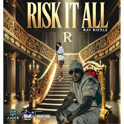 Risk It All