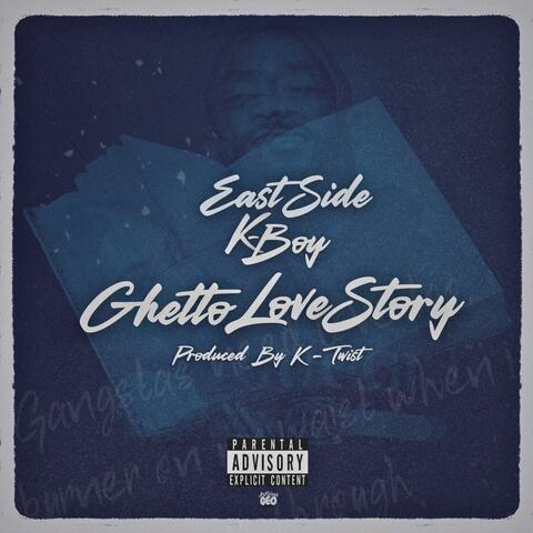 Ghetto Love Story