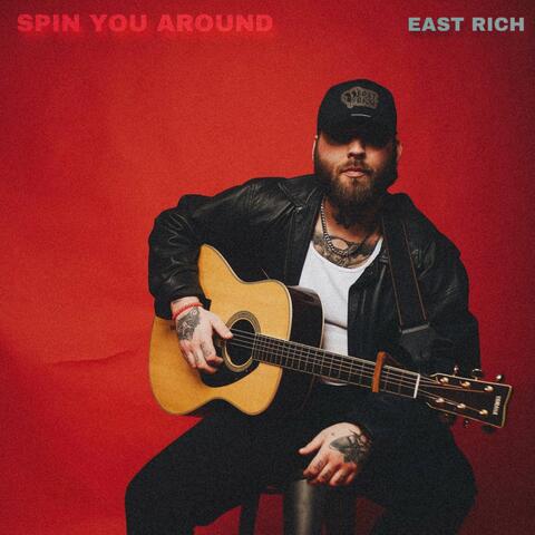 SPIN YOU AROUND