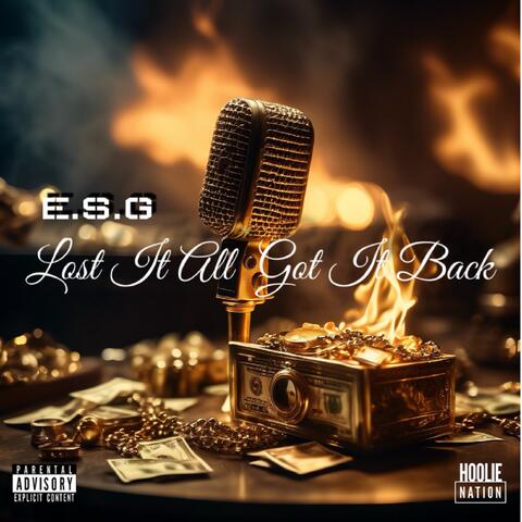 Lost It All, Got It Back