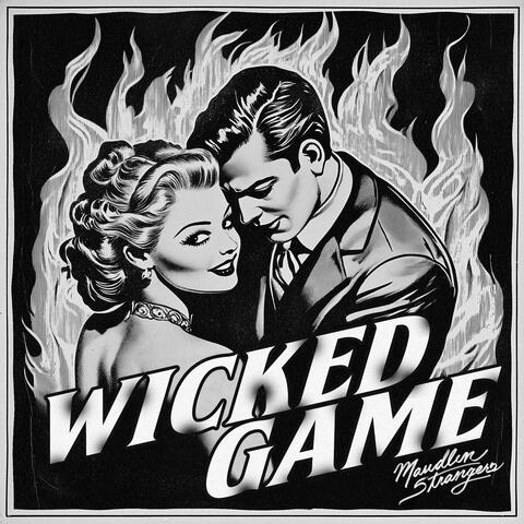 Wicked Game