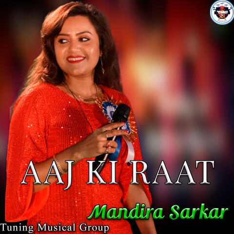 Aaj Ki Raat