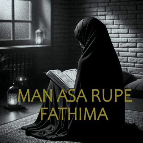 Man Asa Rupe Fathima