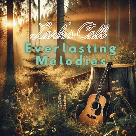 Everlasting Melodies