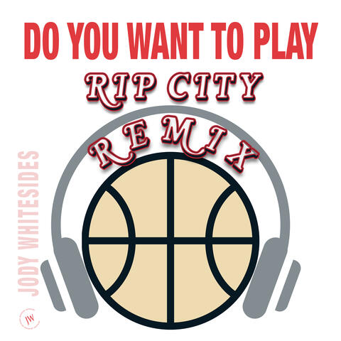 Do You Want to Play (Rip City Remix)