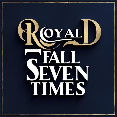 FALL SEVEN TIMES