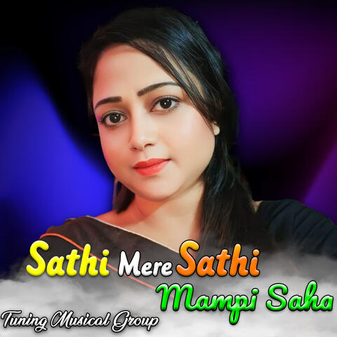Sathi Mere Sathi