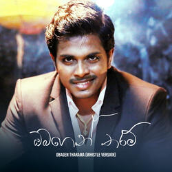 Obagen Tharama (Whistle Version)