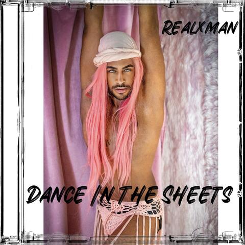 Dance In The Sheets