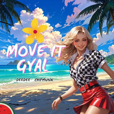 Move It Gyal