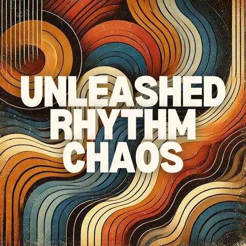 Unleashed Rhythm Chaos