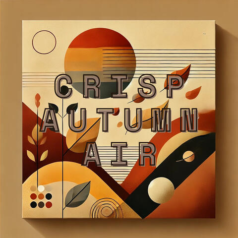 Crisp Autumn Air