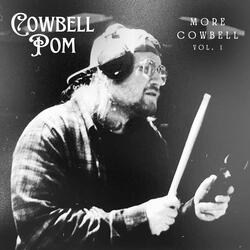 We're Not Gonna Take It (More Cowbell)