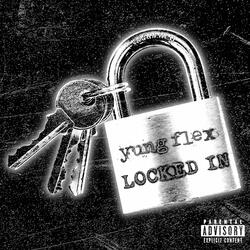 LOCKED IN