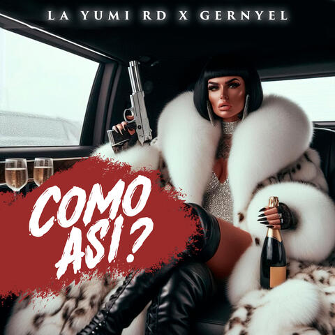 Como Asi ?