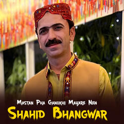 Mastan Pha Ganokhi Mayare Nen