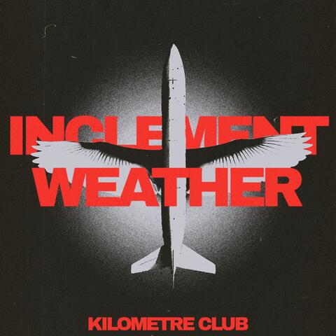 Inclement Weather