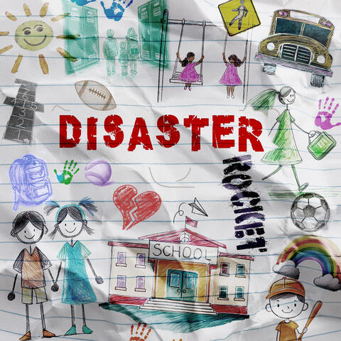 Disaster