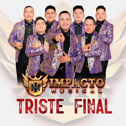 Triste Final