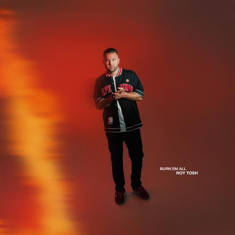 Burn Em All