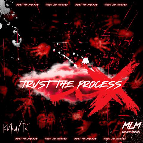 Trust The Process (Rock Version)