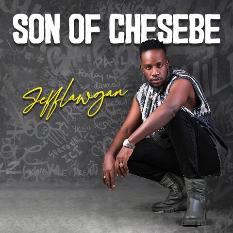SON OF CHESEBE