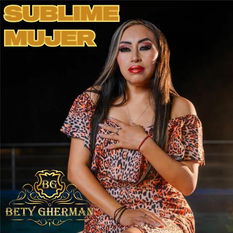 Sublime Mujer