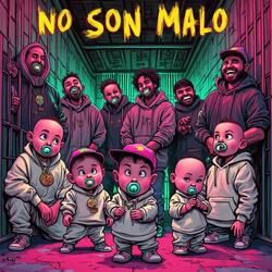 No Son Malo